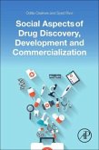 Social Aspects of Drug Discovery, Development and Commercialization