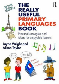 The Really Useful Primary Languages Book - Wright, Jayne; Taylor, Alison