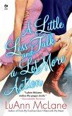 A Little Less Talk and a Lot More Action (eBook, ePUB)