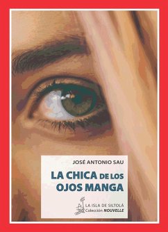 La chica de los ojos manga - Sau Martín, José Antonio