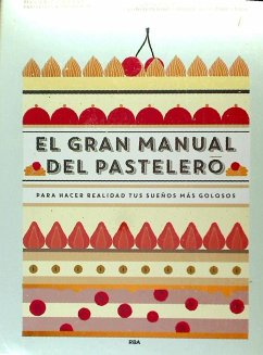 El gran manual del pastelero