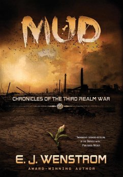 Mud - Wenstrom, E. J.