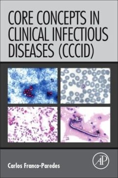 Core Concepts in Clinical Infectious Diseases (CCCID) - Franco-Paredes, Carlos