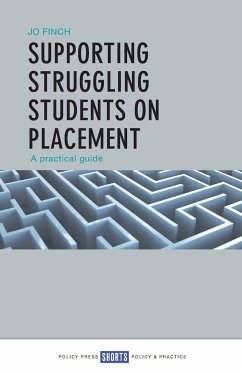 Supporting struggling students on placement - Finch, Jo