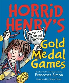 Horrid Henry: Horrid Henry's Gold Medal Games - Simon, Francesca