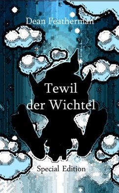 Tewil der Wichtel Special Edition (eBook, ePUB)