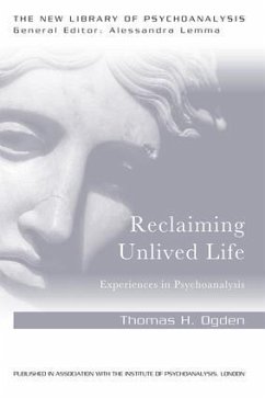 Reclaiming Unlived Life - Ogden, Thomas