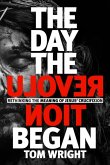 Day the Revolution Began