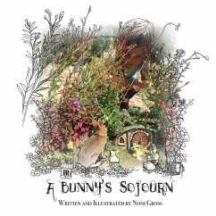 A Bunny's Sojourn - Gross, Noni