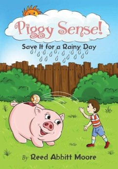 Piggy Sense! - Moore, Reed Abbitt