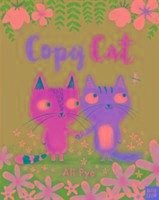 Copy Cat - Pye, Ali