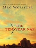 The Ten-Year Nap (eBook, ePUB)