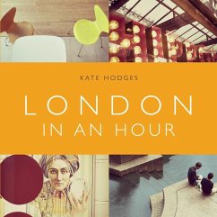 London in an Hour (eBook, ePUB) - Hodges, Kate