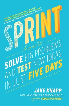 Sprint (eBook, ePUB) - Knapp, Jake; Zeratsky, John; Kowitz, Braden