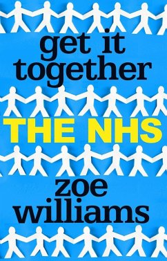 Cover Get It Together: The NHS (eBook, ePUB)