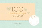 100 Sweet Nothings for Baby (eBook, ePUB)