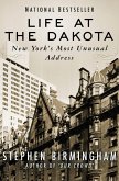 Life at the Dakota (eBook, ePUB) Life at the Dakota (eBook, ePUB)
