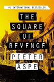 The Square of Revenge (eBook, ePUB)