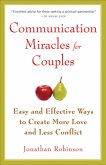 Communication Miracles for Couples (eBook, ePUB)