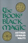 The Book of Black Magic (eBook, ePUB)