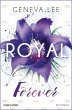 Royal Forever / Royals Saga Bd.6... - Bild 1