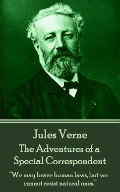 The Adventures of a Special Correspondent (eBook, ePUB) - Verne, Jules