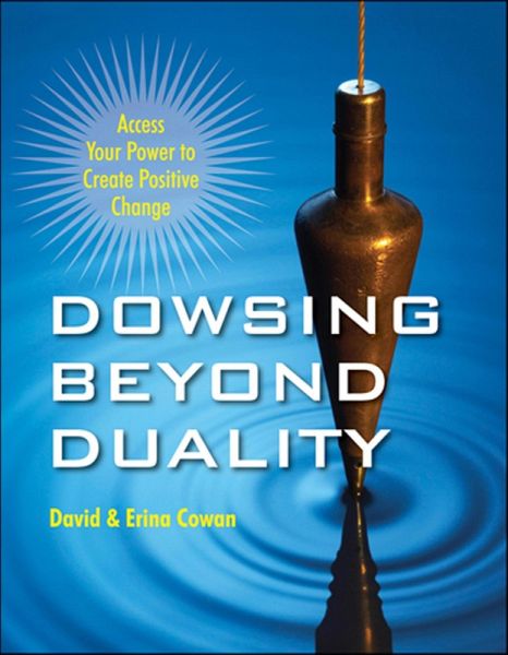 Dowsing Beyond Duality (eBook, ePUB)