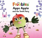 Apps Apple and the Tooth Fairy (eBook, ePUB)
