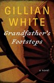 Grandfather's Footsteps (eBook, ePUB)