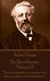The Short Stories Of Jules Verne - Volume 2 (eBook, ePUB)