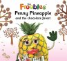 Penny Pineapple and the chocolate... - Bild 1
