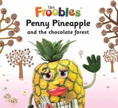 Cover Penny Pineapple and the chocolate forest (eBook, ePUB)