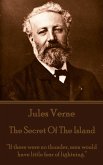 The Mysterious Island. Part 3 - The Secret of the Island (eBook, ePUB)