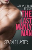 The Last Manly Man (eBook, ePUB)