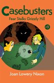 Fear Stalks Grizzly Hill (eBook, ePUB)
