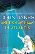 Mention My Name in Atlantis (eBook,... - Bild 1