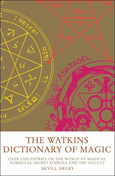 The Watkins Dictionary of Magic (eBook, ePUB)