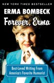 Forever, Erma (eBook, ePUB)