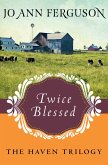 Twice Blessed (eBook, ePUB) Twice Blessed (eBook, ePUB)