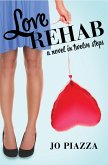 Love Rehab (eBook, ePUB) Love Rehab (eBook, ePUB)