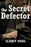 The Secret Defector (eBook, ePUB) The Secret Defector (eBook, ePUB)