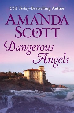 Dangerous Angels (eBook, ePUB) - Scott, Amanda