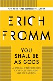 You Shall Be as Gods (eBook, ePUB) You Shall Be as Gods (eBook, ePUB)