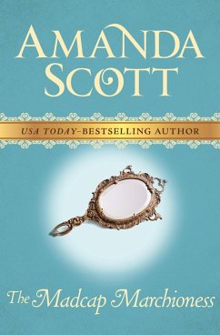 The Madcap Marchioness (eBook, ePUB) - Scott, Amanda