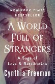 A World Full of Strangers (eBook, ePUB) A World Full of Strangers (eBook, ePUB)