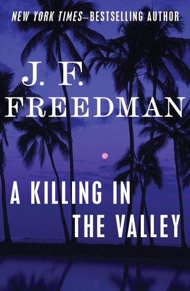 A Killing in the Valley (eBook, ePUB) A Killing in the Valley (eBook, ePUB)