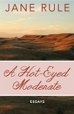 A Hot-Eyed Moderate (eBook, ePUB)