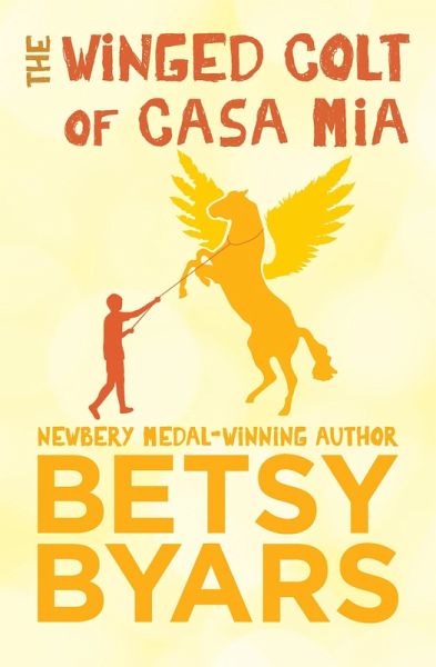 The Winged Colt of Casa Mia (eBook, ePUB) The Winged Colt of Casa Mia (eBook, ePUB)