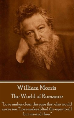 The World of Romance (eBook, ePUB) - Morris, William