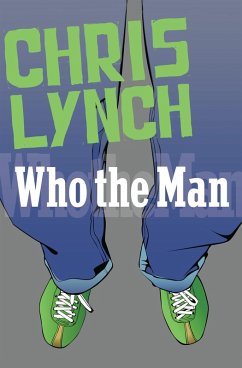 Who the Man (eBook, ePUB) - Lynch, Chris
